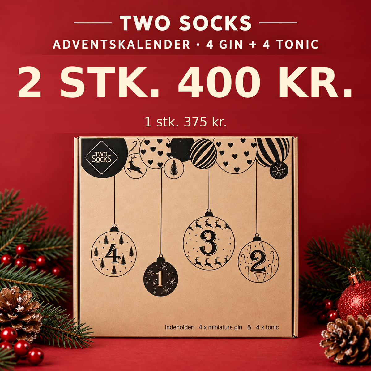 Two Socks lille adventskalender – 2 stk. 400 kr.; 1 stk. 375 kr.