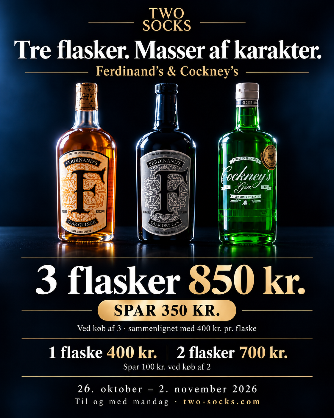 Kampagne på Ferdinand’s og Cockney’s. Vælg 1, 2 eller 3 flasker i din ønskede sammensætning.